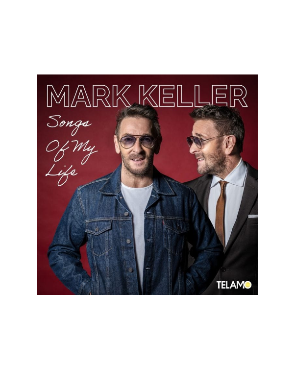 CD2 Mark Keller – Songs Of My Life